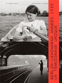 Les frères Henkin - photographes à Leningrad et à Berlin