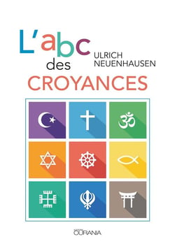 L'abc des croyances (2e édition)
