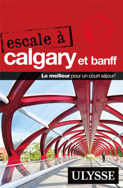 Escale à : escale à Calgary et Banff