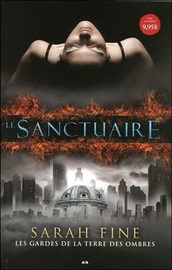 Les gardes de la terre des ombres t.1 - le sanctuaire