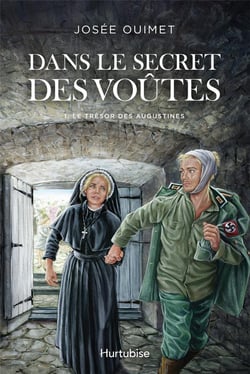 Dans le secret des voûtes Tome 1 : le trésor des Augustines