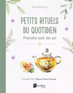 Petits rituels du quotidien : Prendre soin de soi