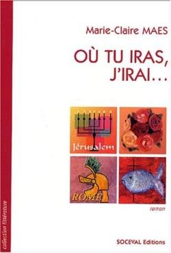 Où tu iras j'irai