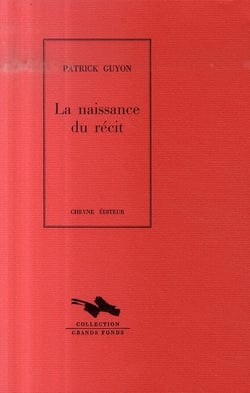 La naissance du récit