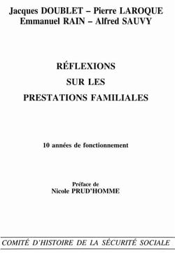 Reflexions sur les prestations familiales - 10 années de fonctionnement