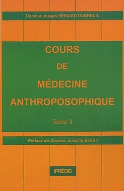 COURS DE MEDECINE ANTHROPOSOPHIQUE T03