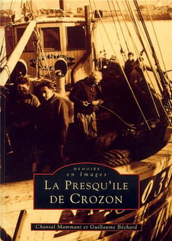 La presqu'île de Crozon Tome 1
