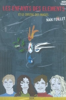 Les enfants des éléments et le cristal des mages