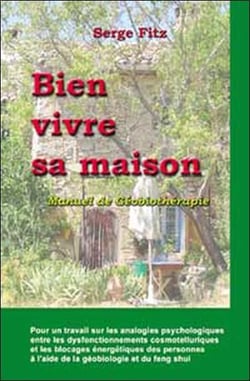 Bien vivre sa maison - geobiotherapie