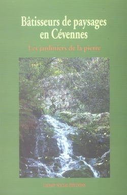 Batisseurs De Paysage En Ceven