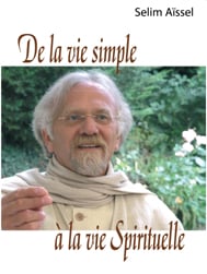 DE LA VIE SIMPLE à LA VIE SPIR
