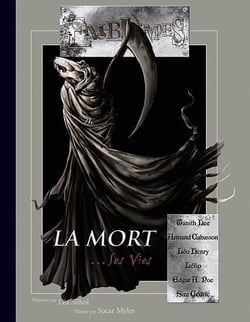 EMBLEMES Tome 7 : LA MORT... SES VIES