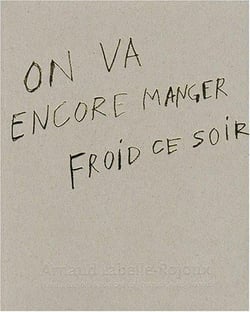 On va encore manger froid ce soir