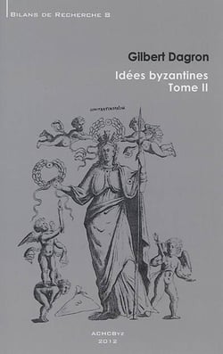Idées byzantines t.2