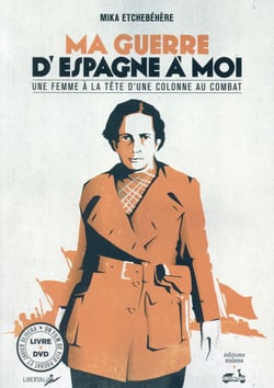 Ma Guerre D'Espagne A Moi