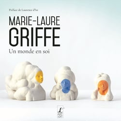Marie-Laure Griffe : un monde en soi