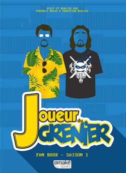 Joueur du grenier - fan book Tome 1