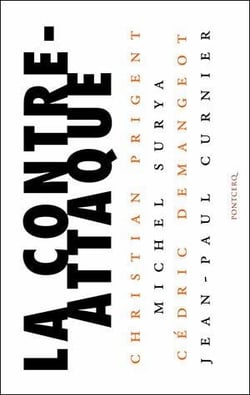La contre-attaque - poétique et politique