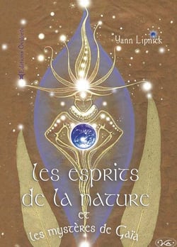 Les esprits de la nature et les mystères de gaïa