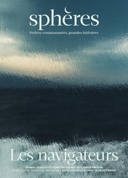 Sphères n.8 : Les navigateurs