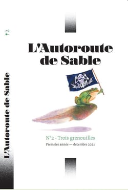 L'Autoroute De Sable N 2 : Trois Grenouilles