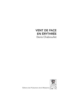 Vent de face en erythree - carnet de voyage