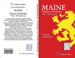 MAINE, Terre d'Empire : VIIe - XIIIe siècle