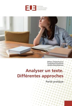 Analyser un texte. differentes approches