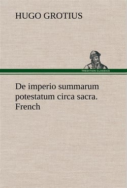 De imperio summarum potestatum circa sacra. french