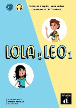 Lola y leo 1 : espagnol : cahier d'exercices