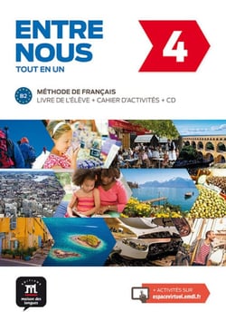 Entre nous 4 : FLE - livre de l'élève + cahier + CD
