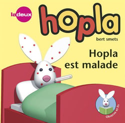Hopla est malade