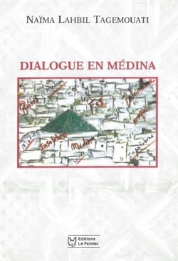 Dialogue en Médina