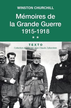Mémoires de la Grande Guerre Tome 2 : 1915-1918