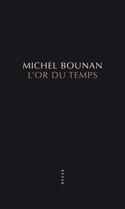 L'OR DU TEMPS