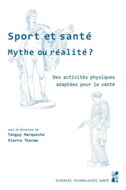 Sport et santé, mythe ou réalité ? des activités sportives adaptées à la santé
