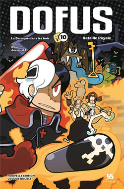 Dofus - édition double Tome 10 : La baraque dans les bois - Bataille royale
