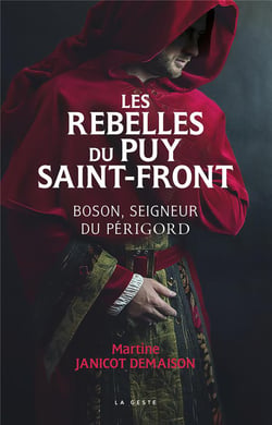 Rebelles du puy Saint-Front : Boson seigneur du Périgord