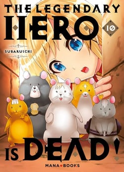 The legendary hero is dead Tome 10