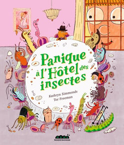 Panique à l'hôtel des insectes