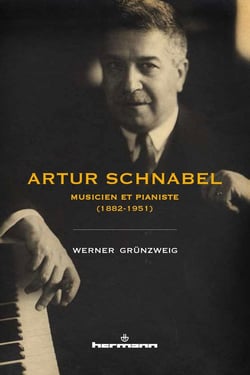 Artur Schnabel - une biographie