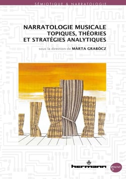 Narratologie musicale : Topiques, théories et stratégies analytiques