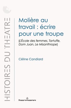 Molière au travail : écrire pour une troupe