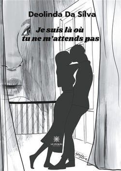 Je suis là où tu ne m'attends pas