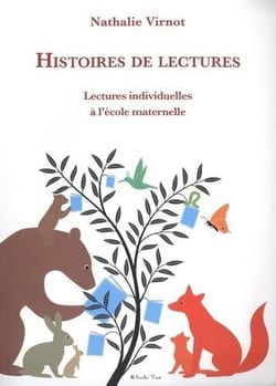Histoires de lectures : Lectures individuelles à l'école maternelle
