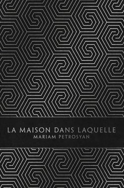 La maison dans laquelle