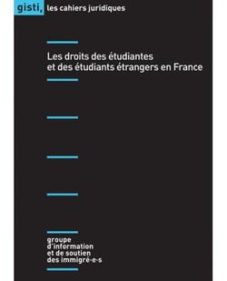 Les droits des étudiantes et des étudiants étrangers en France