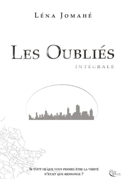 Les oubliés : Intégrale Tomes 1 à 3