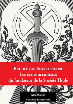 Les écrits occultistes du fondateur de la société Thulé