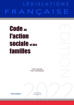 Code de l'action sociale et des familles : Non annoté